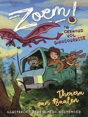 cover image of ZOEM! 'n Oerwoud vol dinosourusse